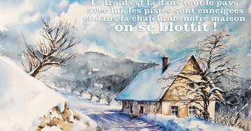 Aperçu de la carte : « L'hiver est arrivé... et dans la chaleur de notre maison on se blottit !... »