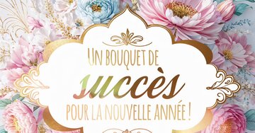 Aperçu de la carte : Un bouquet de succès pour la nouvelle année !