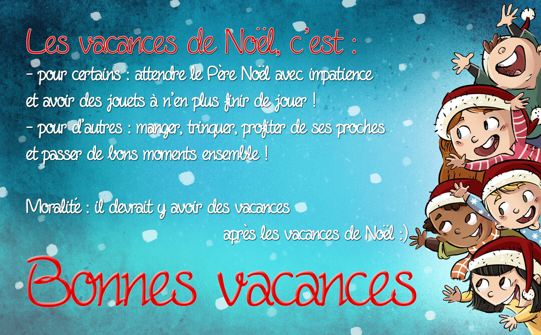 Sur un fond bleu enneigé, un texte humoristique sur les vacances de Noël est accompagné d'une illustration d'enfants joyeux portant des bonnets de Père Noël.
