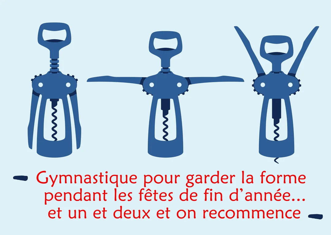 Trois tire-bouchons bleus sont alignés, imitant des postures de gymnastique, sur un fond bleu clair avec un texte humoristique en dessous.