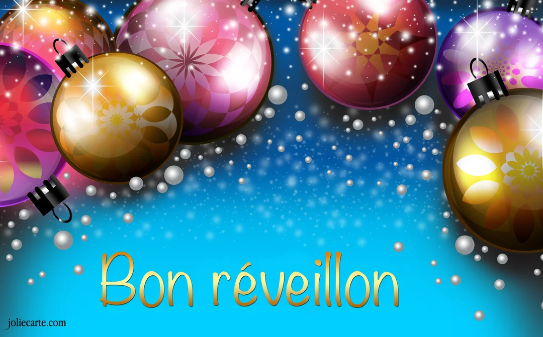 Sur un fond dégradé de bleu nuit, des boules de Noël multicolores et brillantes pendent, avec le texte doré 'Bon réveillon' en dessous.