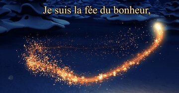 Aperçu de la carte : « Je suis la fée du bonheur qui exauce tous les vœux pour une année... »