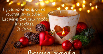 Aperçu de la carte : « Les moments inoubliables sont ceux passés à tes côtés... Je t'aime... »