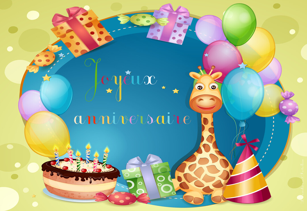 Une illustration enfantine montre une girafe souriante entourée de cadeaux, de ballons, d'un gâteau et du texte 'Joyeux anniversaire'.