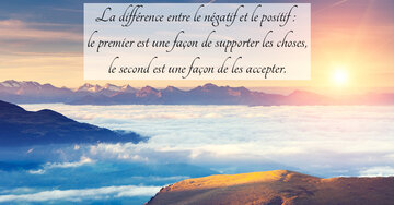 Aperçu de la carte : « La différence entre le négatif et le positif : supporter ou accepter les choses... »