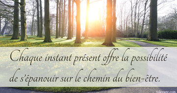 Aperçu de la carte : « Chaque instant présent offre la possibilité de s'épanouir... »