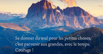 Aperçu de la carte : « Se donner du mal pour les petites choses, c'est parvenir aux grandes... »