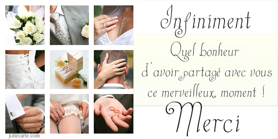 Carte de remerciement de mariage composée d'un photomontage de détails de la cérémonie et d'un texte calligraphié exprimant une immense gratitude.