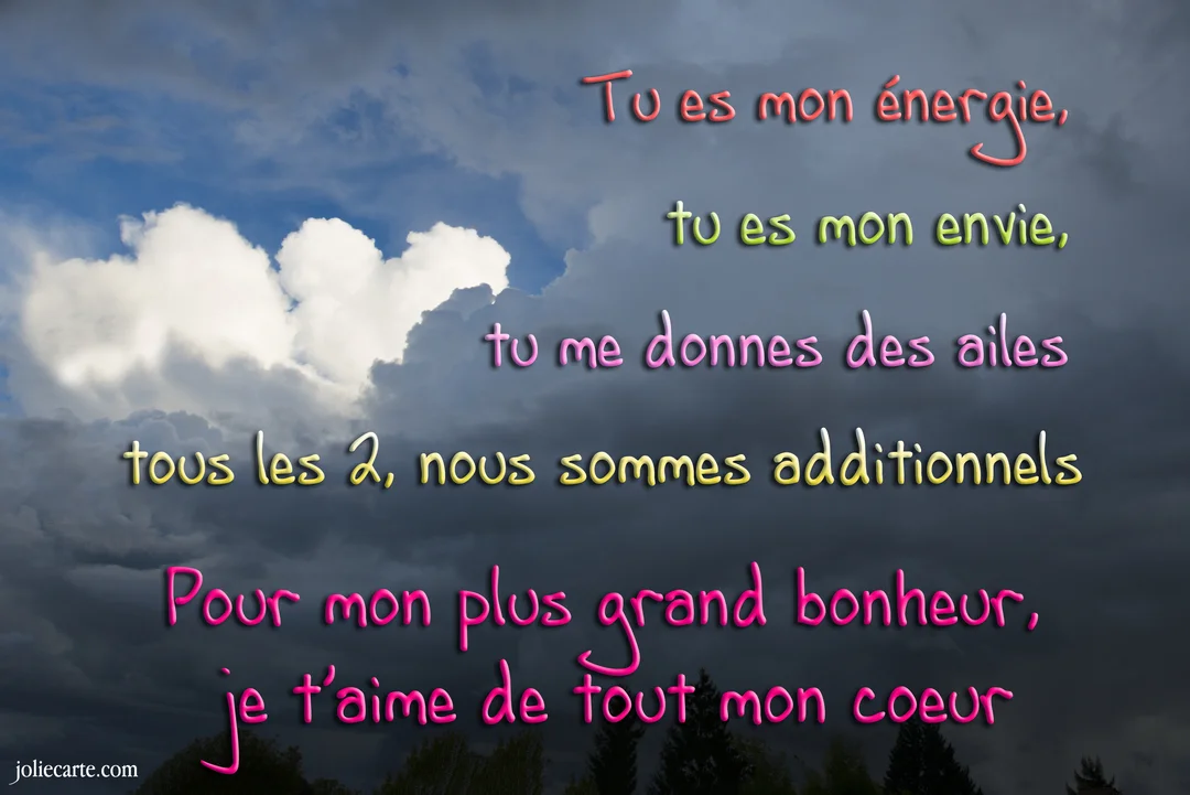 Un poème d'amour est écrit en lettres colorées sur une photographie d'un ciel orageux où se dessine un nuage en forme de cœur.