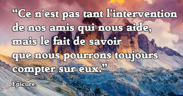 Aperçu de la carte : « Ce n'est pas tant l'intervention de nos amis qui nous aide, mais savoir... »