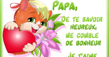 Aperçu de la carte : « Papa, de te savoir heureux me comble de bonheur... »