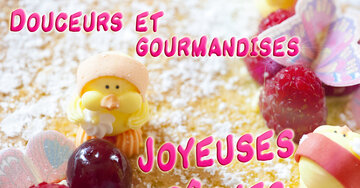 Aperçu de la carte : Douceurs et gourmandises. Joyeuses Pâques.
