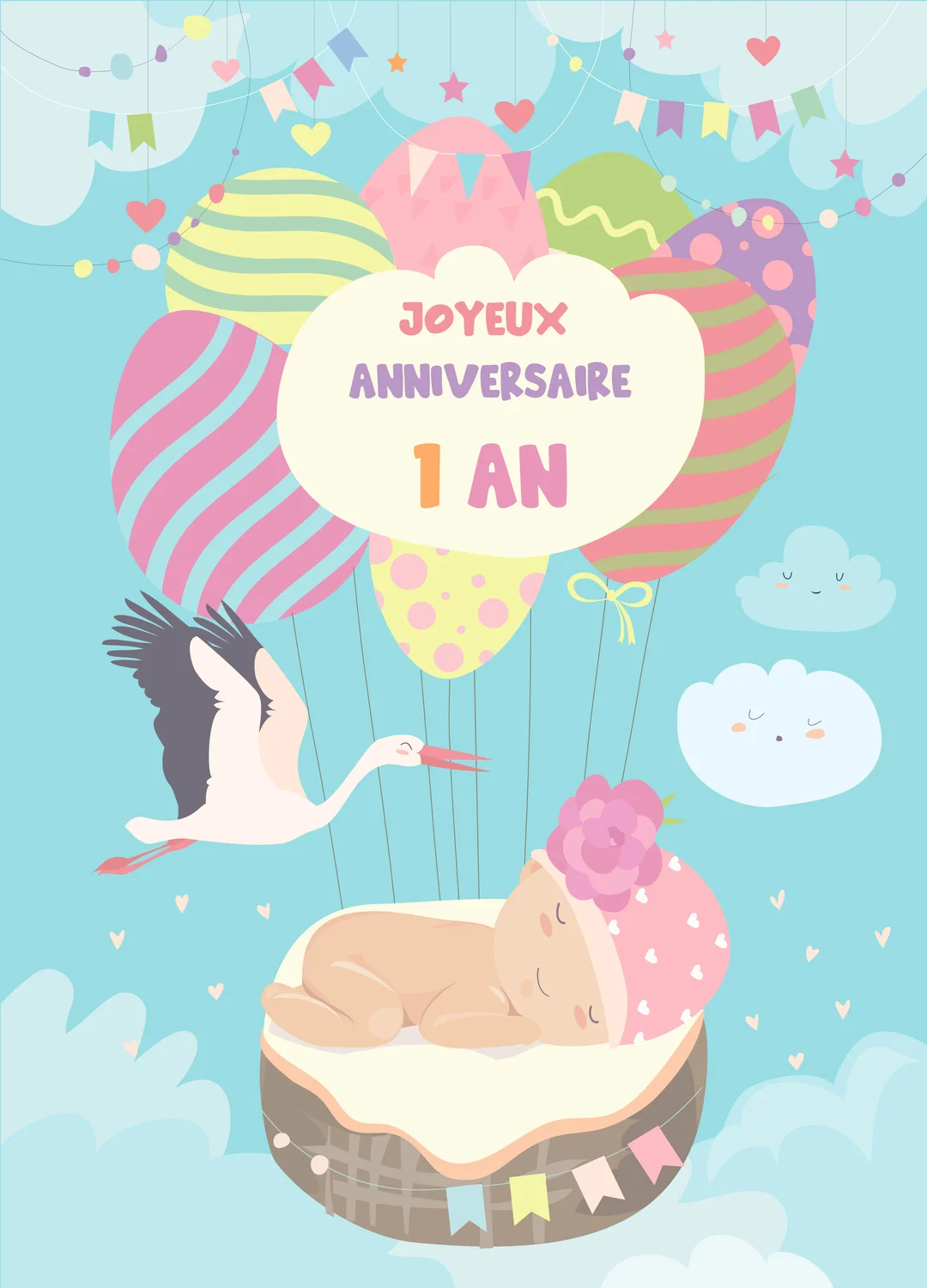 Cette carte représente un bébé endormi dans un panier-montgolfière, style illustration, avec une cigogne, sous le texte 'Joyeux anniversaire 1 an'.