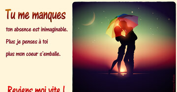 Aperçu de la carte : « Tu me manques, ton absence est inimaginable. Plus je pense à toi... »