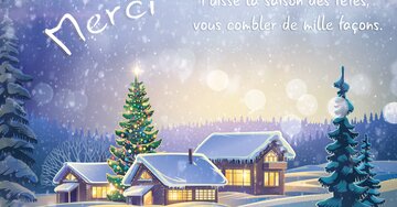 Aperçu de la carte : Puisse la saison des fêtes, vous combler de mille façons.