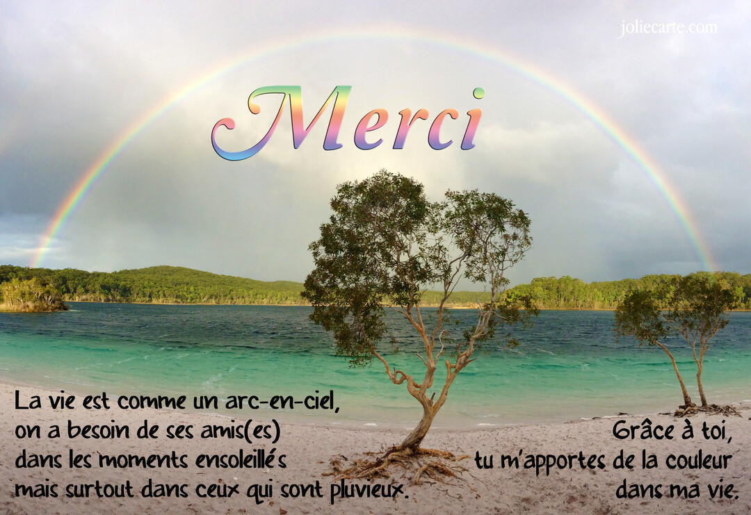 Un paysage serein avec un lac et des arbres sous un grand arc-en-ciel, illustrant un message de remerciement chaleureux pour un ami.