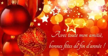 Aperçu de la carte : Avec toute mon amitié,
bonnes fêtes de fin d'année !