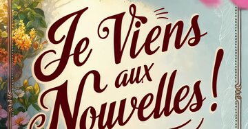 Aperçu de la carte : Je Viens aux Nouvelles !