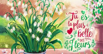 Aperçu de la carte : « Tu es la plus belle des fleurs... »