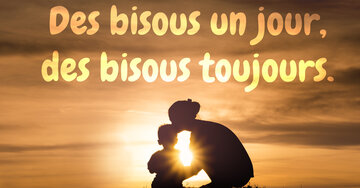 Aperçu de la carte : Des bisous un jour, des bisous toujours.