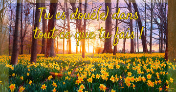 Aperçu de la carte : Tu es doué(e) dans
tout ce que tu fais !