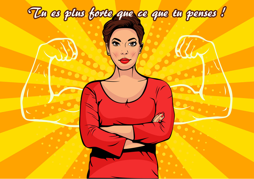Cette carte de style pop art montre une femme confiante, bras croisés, avec des biceps dessinés en surimpression sur un fond jaune éclatant.