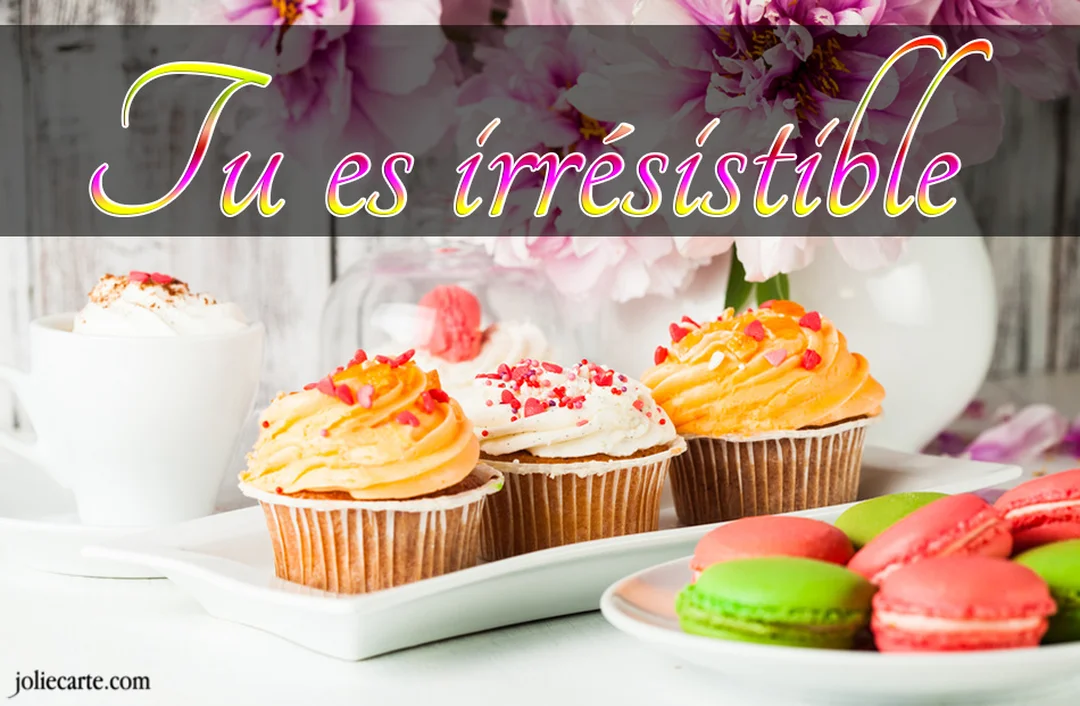 Une scène gourmande présente des cupcakes et macarons colorés devant un bouquet de pivoines roses, avec l'inscription 'Tu es irrésistible'.