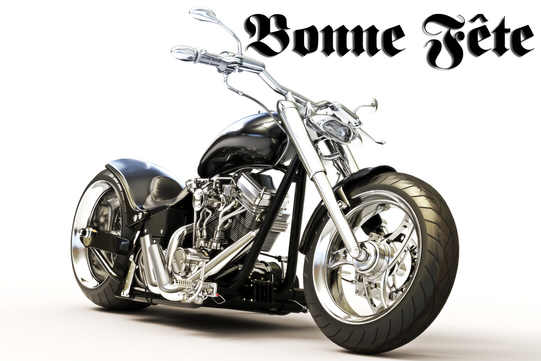 Une moto custom noire aux chromes étincelants est présentée en contre-plongée sur un fond blanc, sous le message 'Bonne Fête' en lettres stylisées.