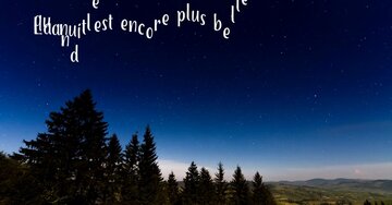 Aperçu de la carte : « La nuit est encore plus belle quand les étoiles qui l'illuminent... »
