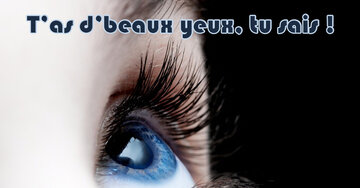 Aperçu de la carte : T'as d'beaux yeux, tu sais !