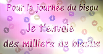Aperçu de la carte : Pour la journée du bisou je t'envoie des milliers de bisous