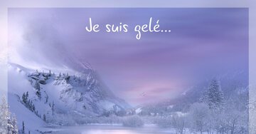Aperçu de la carte : Je suis gelé...