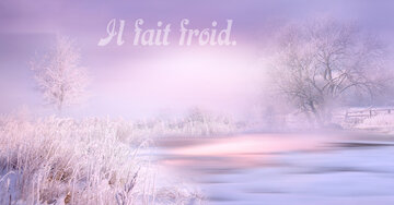 Aperçu de la carte : Il fait froid.