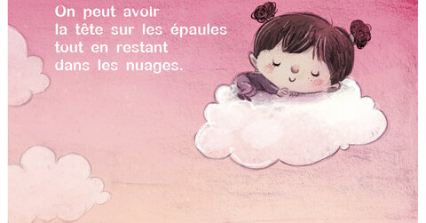 Carte de citation illustrée avec une petite fille endormie sur un nuage dans un ciel rose. Texte : 'On peut avoir la tête sur les épaules tout en restant dans les nuages.'
