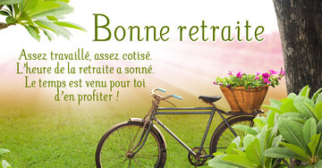 Aperçu de la carte : « Assez travaillé, assez cotisé. L'heure de la retraite a sonné... »