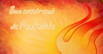 Aperçu de la carte : Bon week-end 
de Pentecôte