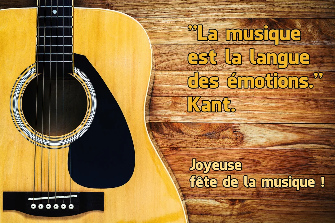 Gros plan sur une guitare acoustique posée sur une surface en bois, à côté d'une citation de Kant et du souhait 'Joyeuse fête de la musique !'.