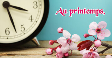 Aperçu de la carte : Au printemps, on dort 1 heure de moins, pour profiter davantage des beaux jours !