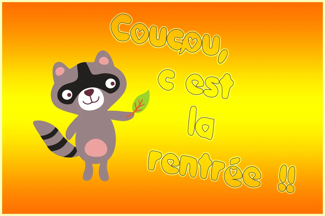 Un raton laveur de dessin animé sourit en tenant une feuille verte, sur un fond dégradé orange et jaune avec un message de rentrée.