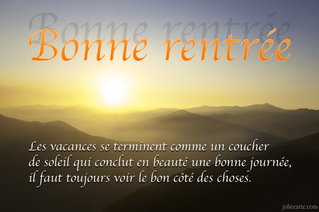 Un paysage montagneux baigné dans la brume au lever du soleil, avec le texte 'Bonne rentrée' et une citation poétique surimposés.