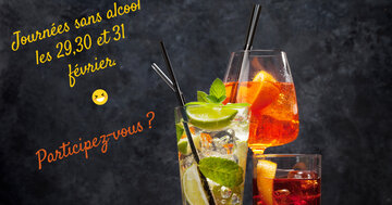 Aperçu de la carte : Journées sans alcool
les 29,30 et 31 
 février. Participez-vous ?