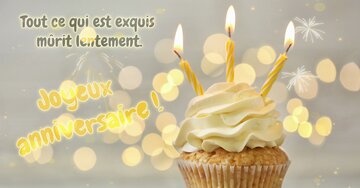 Aperçu de la carte : Tout ce qui est exquis mûrit lentement. Joyeux anniversaire !