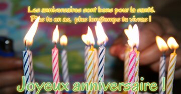 Aperçu de la carte : « Les anniversaires sont bons pour la santé... »