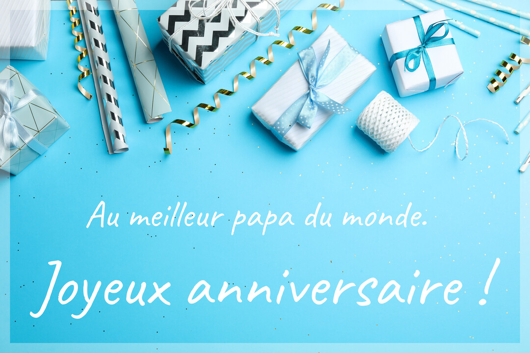 Une composition festive de cadeaux et rubans sur fond bleu, avec une inscription blanche souhaitant un joyeux anniversaire à un papa.