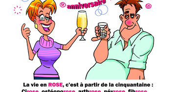 Aperçu de la carte : « La vie en ROSE, c'est à partir de la cinquantaine : Cirose, ostéoporose... »