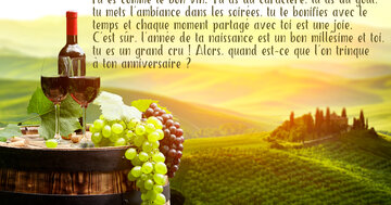 Aperçu de la carte : « Tu es comme le bon vin, tu te bonifies avec le temps... »