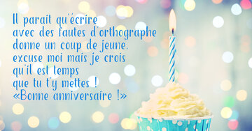 Aperçu de la carte : « Paraît-il qu'écrire avec des fautes d'orthographe donne un coup de jeune... »