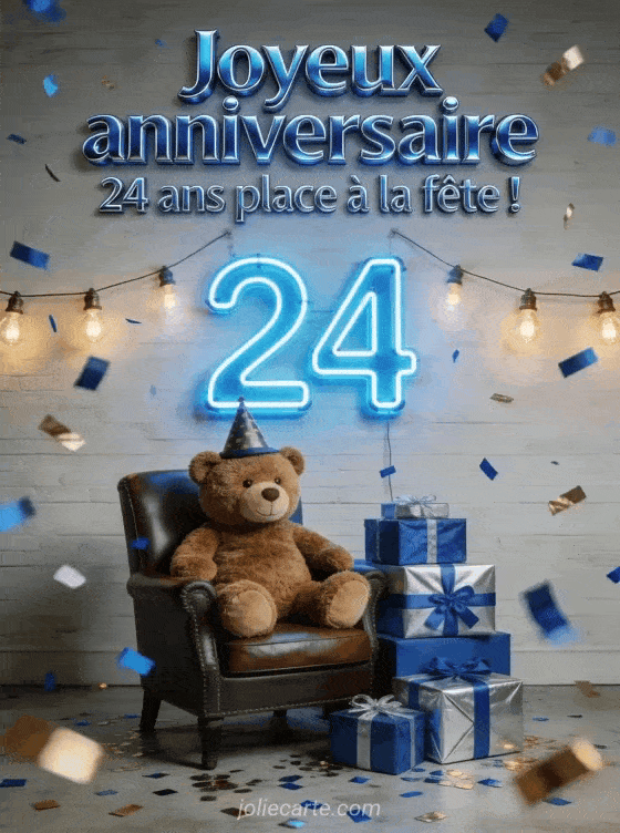 Joyeux anniversaire 24 ans - Texte homme