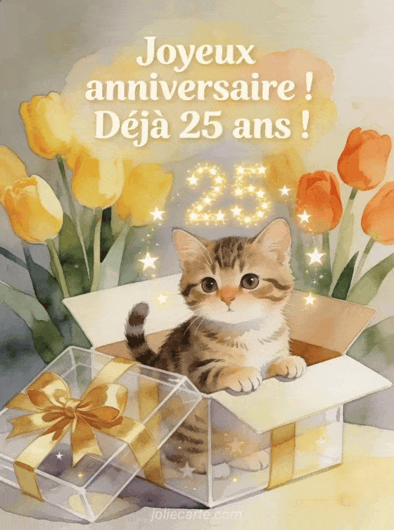 Joyeux anniversaire 25 ans - Texte