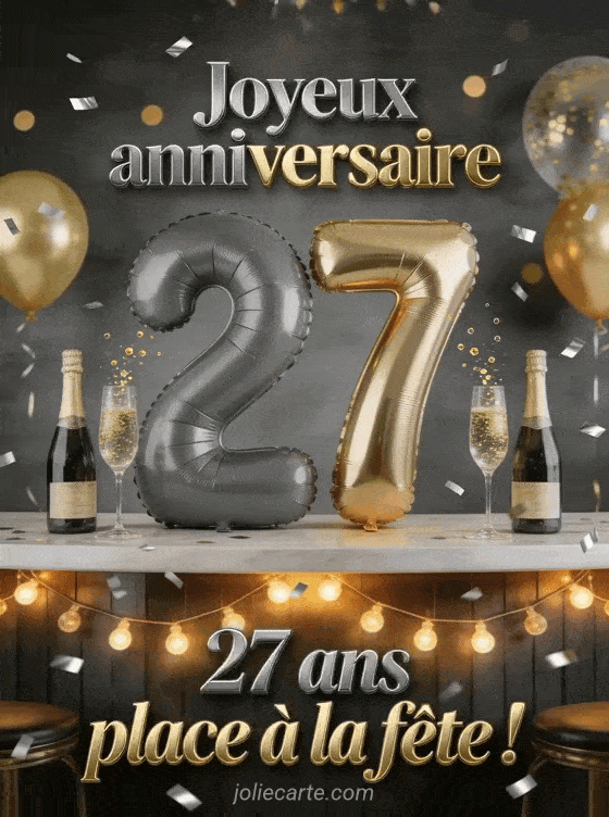 Joyeux anniversaire 27 ans - Texte homme